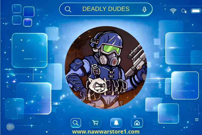 deadly dudes